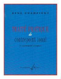 René Champigny: Traité Pratique de Contrepoint Tonal