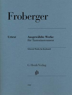 Froberger, J J: Selected Works for Keyboard
