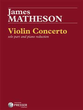 James Hollis Matheson: Violin Concerto