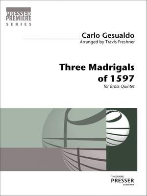 Carlo Gesualdo: Three Madrigals of 1597