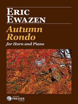 Eric Ewazen: Autumn Rondo
