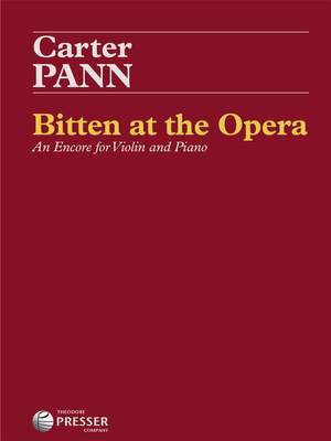 Carter Pann: Bitten at the Opera