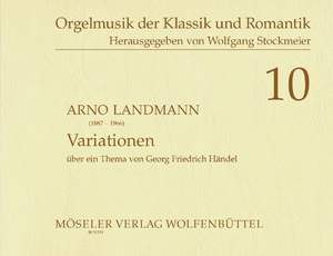 Arno Landmann: Variationen über ein Thema von Händel