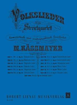 Kaessmayer, M: Volkslieder 2: Böhmische Lieder op. 14a Book 2