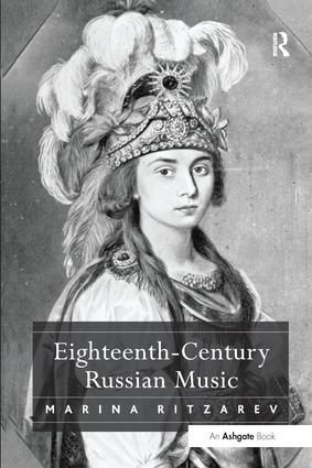 Eighteenth-Century Russian Music