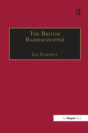 The British Barbershopper: A Study in Socio-Musical Values