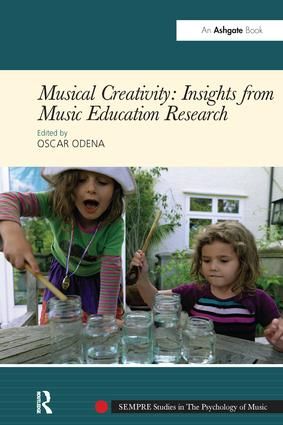 Musical Creativity: Insights from Music Education Research