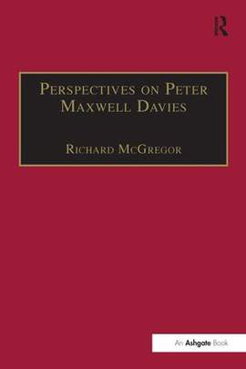 Perspectives on Peter Maxwell Davies