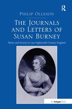 The Journals and Letters of Susan Burney: Music and Society in Late Eighteenth-Century England