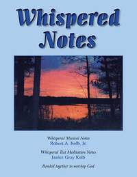 Whispered Notes: A Devotional Hymnal