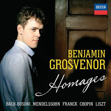 Benjamin Grosvenor: Homages