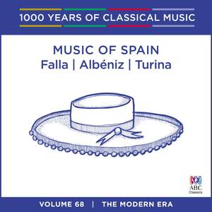 Music of Spain - Albéniz, Falla & Turina: Vol. 68