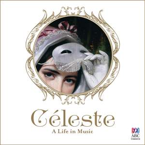 Céleste - A Life in Music