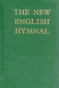 The New English Hymnal (Words Edition)