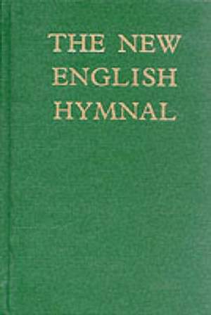 The New English Hymnal (Words Edition)