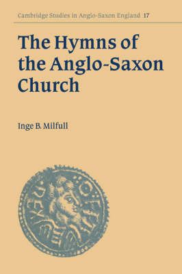 Hymns of the Anglo-Saxon Church, The