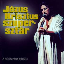 Jézus Krisztus szuper-sztár