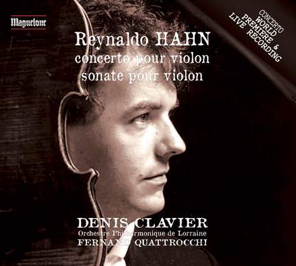 Hahn: Violin Concerto & Violin Sonata