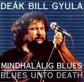 Mindhalálig blues (Blues Unto Death)