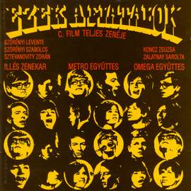 Ezek a fiatalok - c. film teljes zenéje