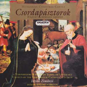 Csordapásztorok - Hungarian Christmas Carols