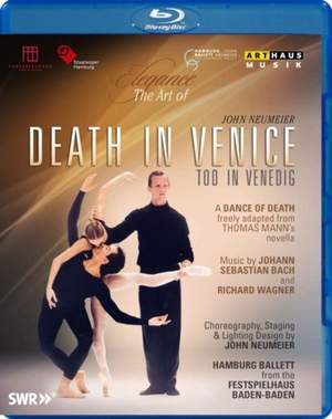 The Art of John Neumeier - Death in Venice