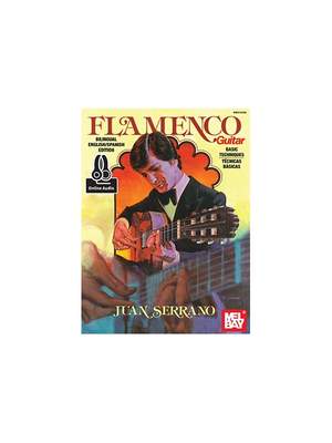 Juan Serrano: Serrano, Juan/Flamenco Guitar Basic Techniques