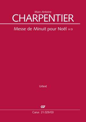 Marc-Antoine Charpentier: Messe de Minuit pour Noël H9