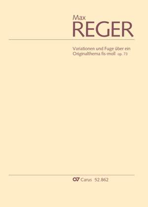 Reger: Variationen und Fuge fis-moll über ein Originalthema op. 73