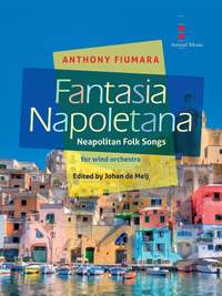 Anthony Fiumara: Fantasia Napoletana (Neapolitan Folk Songs)
