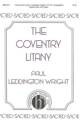 Paul Leddington Wright: The Coventry Litany
