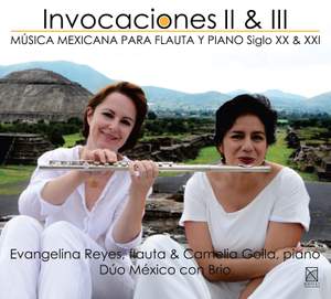 Invocaciones, Vols. 2 & 3: Música Mexicana para Flauta y Piano Siglo XX & XXI Product Image