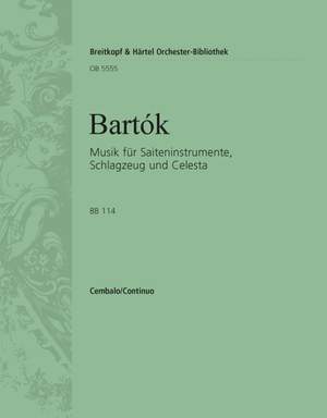 Béla Bartók: Music for String Instruments, Percussion and Celesta BB 114