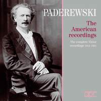 Paderewski: The American Recordings