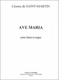 Saint-Martin, Leonce de: Ave Maria Op.17 (voice and organ)