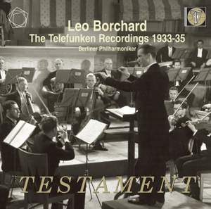 Leo Borchard: Telefunken Recordings 1933-35