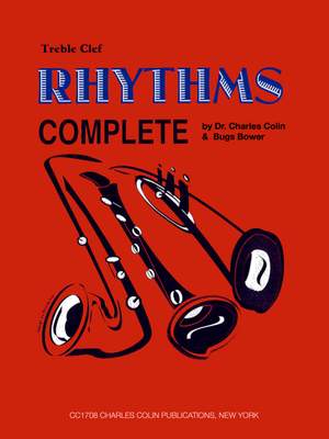 B Bower: Rhythms Complete ( Treble Clef )