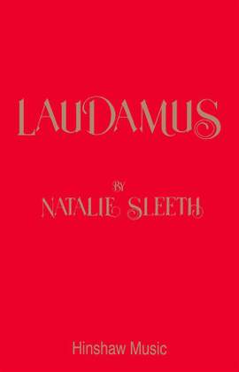 Natalie Sleeth: Laudamus