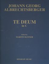 Johann Georg Albrechtsberger: Te Deum in C - Full Score and Parts