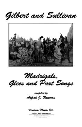 Arthur Sullivan: Madrigals And Part Songs From Gilbert And Sullivan