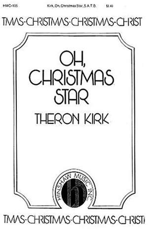 Theron Kirk: Oh, Christmas Star