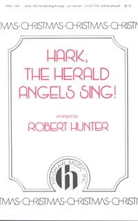 Felix Mendelssohn Bartholdy: Hark, The Herald Angels Sing!