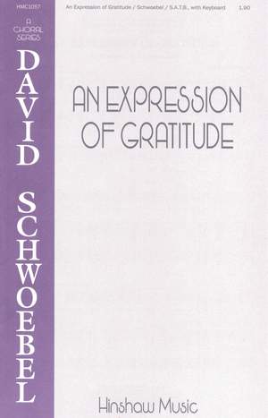 David Schwoebel: An Expression Of Gratitude