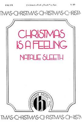 Natalie Sleeth: Christmas Is A Feeling