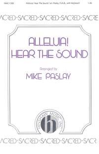 William Moore: Alleluia! Hear The Sound