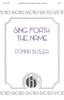 Donna Butler: Sing Forth the Name