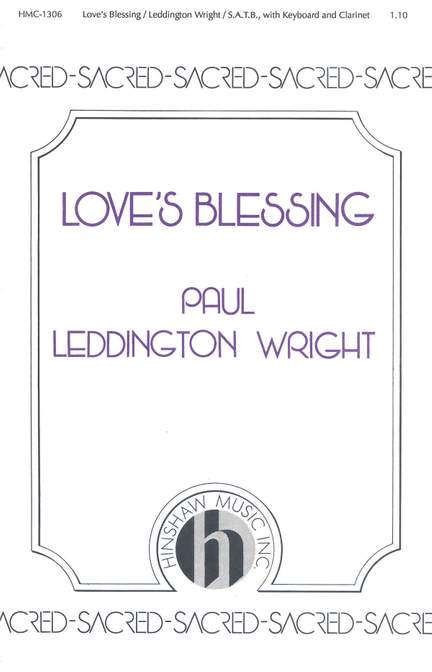 Paul Leddington Wright: Love's Blessing