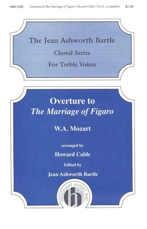 Wolfgang Amadeus Mozart: The Overture to the Marriage of Figaro