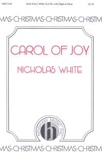 Nicholas White: Carol Of Joy