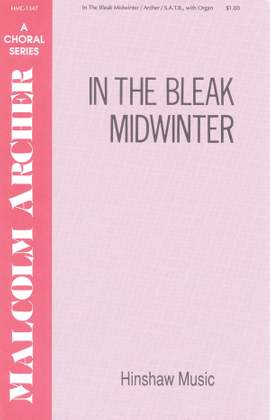 Malcolm Archer: In the Bleak Midwinter